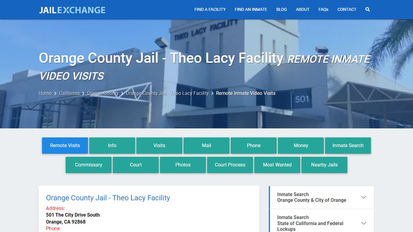 Video Visitation - Orange County Jail - Theo Lacy Facility, CA